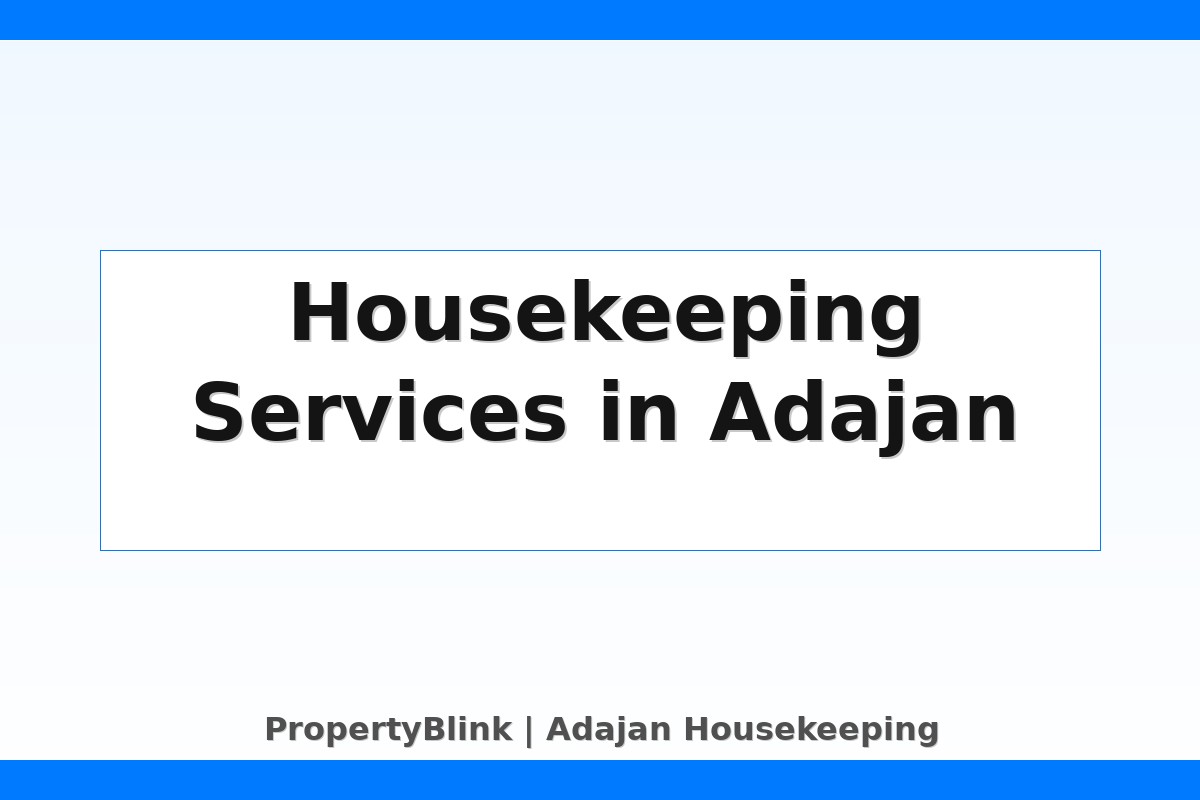 Adajan Housekeeping