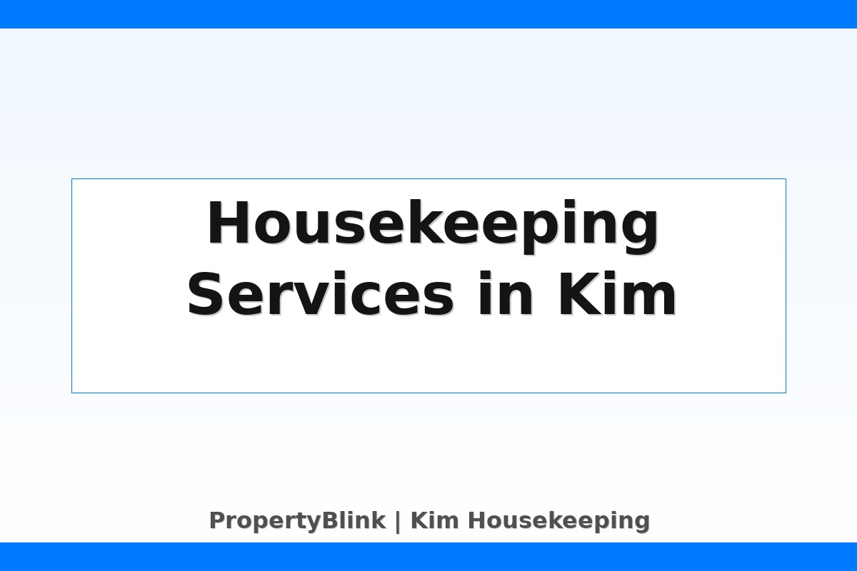 Kim Housekeeping