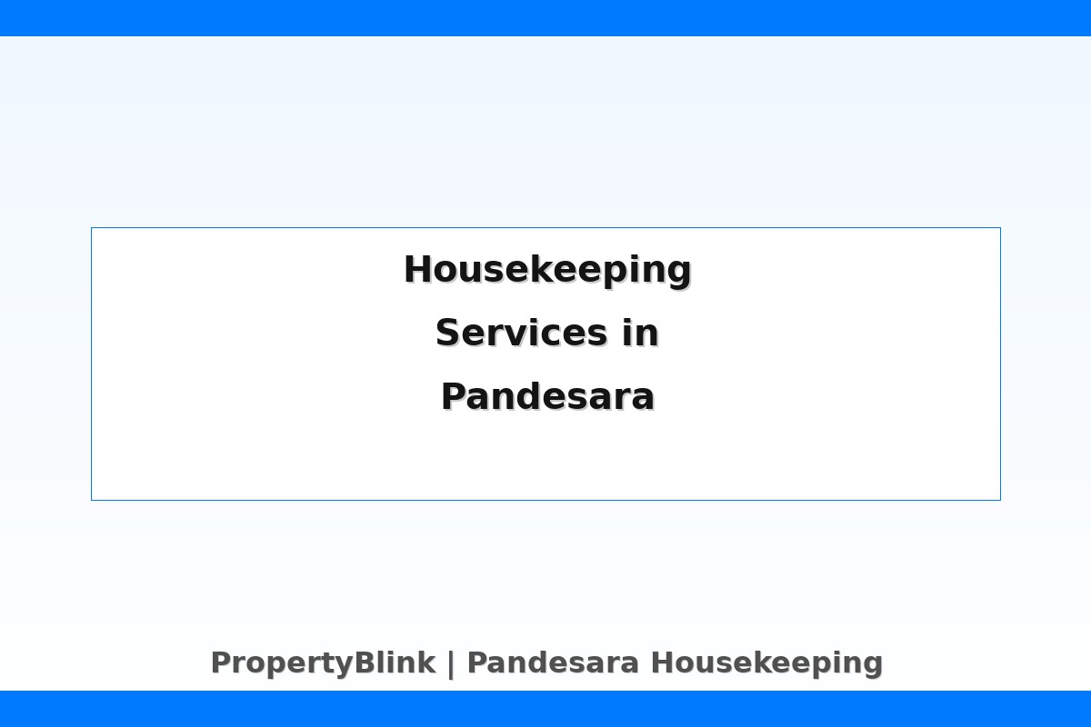 Pandesara Housekeeping