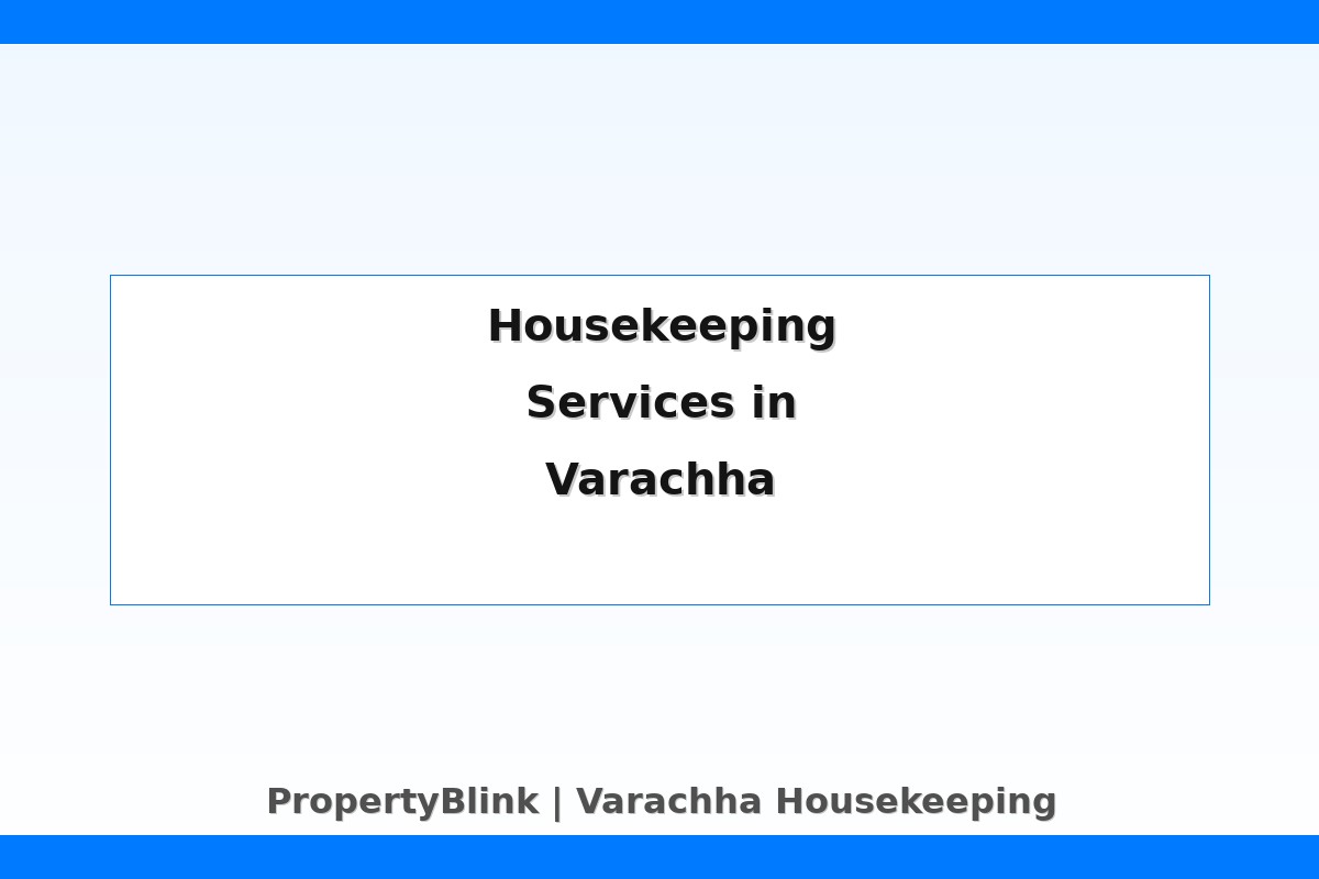 Varachha Housekeeping